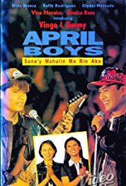 April Boys: Sana’y mahalin mo rin ako