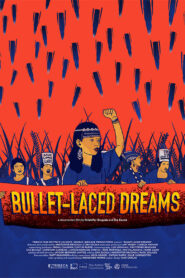 Bullet-laced Dreams