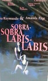 Sobra Sobra, Labis Labis