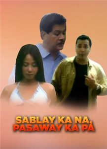 Sablay Ka Na… Pasaway Ka Pa…